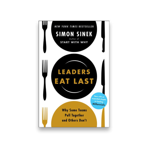 Leaders Eat Last